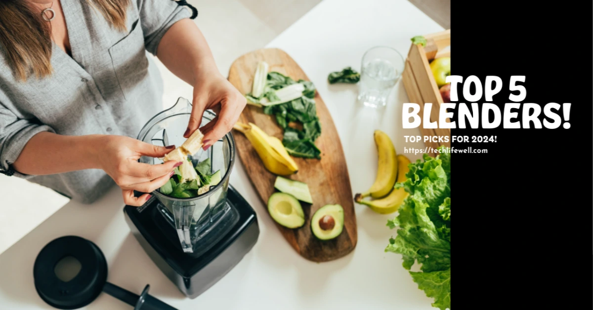 Best Blenders 2024