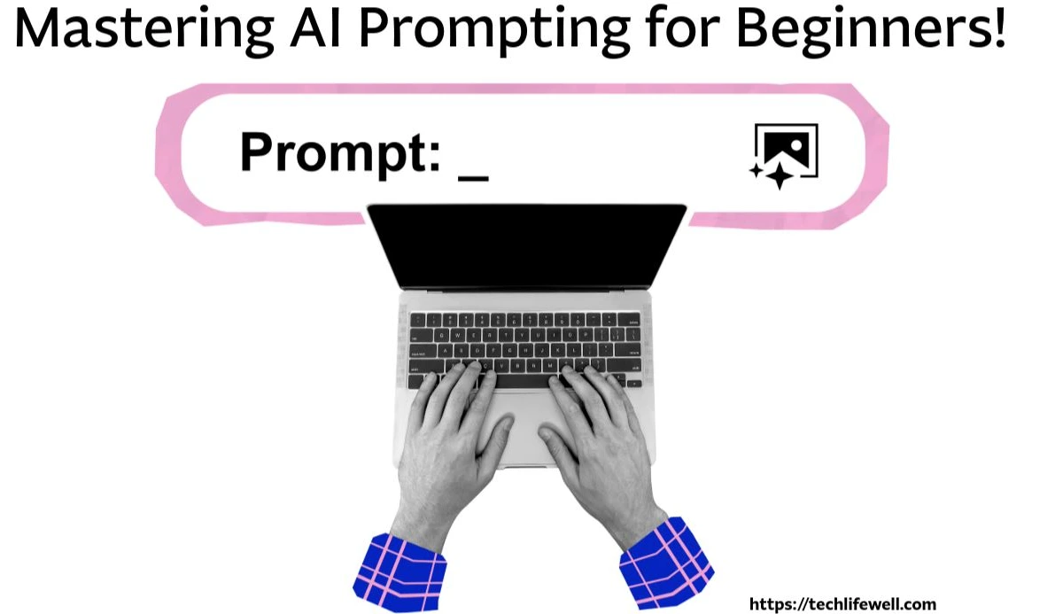 Mastering Ai Prompts